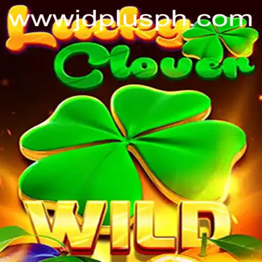 Unveiling LuckyClover: Discover Fun and Fortune with JDPLUS